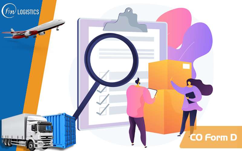 CO form D là gì? Tổng hợp những điều kiện cấp chứng nhận cho CO form D 5 CO form D