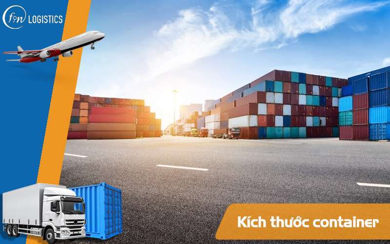 Kích thước container khi nhập khẩu hàng hóa từ Trung Quốc như thế nào? 6 Kích thước container