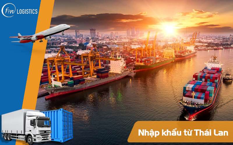 Các mặt hàng nhập khẩu từ Thái Lan được ưa chuộng tại Việt Nam 7 Nhập khẩu từ Thái Lan