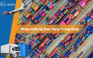 Nhập khẩu ủy thác hàng Trung Quốc