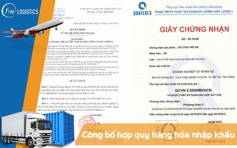 Quy trình thực hiện công bố hợp quy đối với hàng hóa nhập khẩu mới nhất 6 Công bố hợp quy