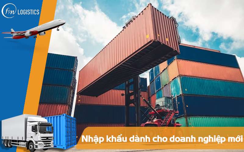 Hướng dẫn chi tiết các bước trong quy trình nhập khẩu dành cho doanh nghiệp mới 8 Quy trình nhập khẩu dành cho doanh nghiệp mới