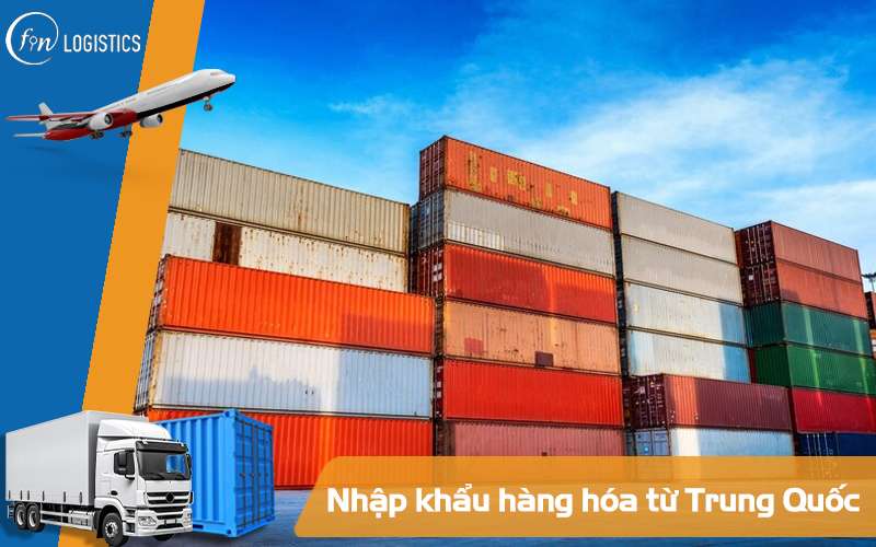 Quy trình nhập khẩu hàng hóa từ Trung Quốc