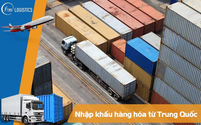 Quy trình nhập khẩu hàng hóa từ Trung Quốc
