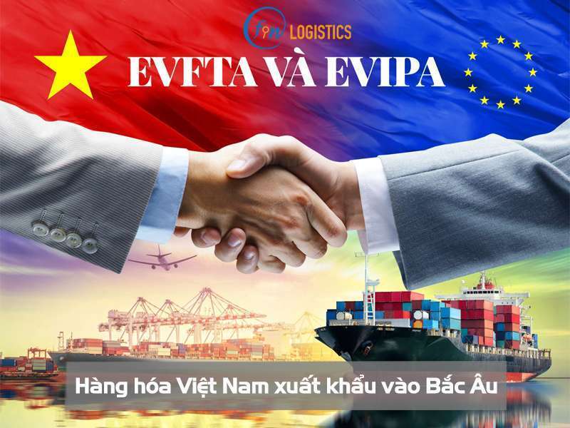 Một số lưu ý cần thiết khi hàng hóa Việt Nam xuất khẩu vào Bắc Âu mới nhất 7 Hàng hóa Việt Nam xuất khẩu vào Bắc Âu