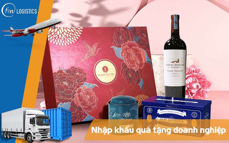 Hướng dẫn nhập khẩu quà tặng doanh nghiệp mới nhất năm 2025 5 Quà tặng doanh nghiệp