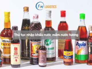 Thủ tục nhập khẩu nước mắm nước tương