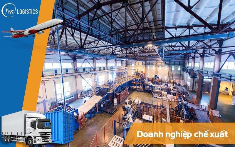 Doanh nghiệp chế xuất