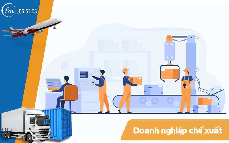 Doanh nghiệp chế xuất