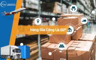 Hàng gia công là gì?