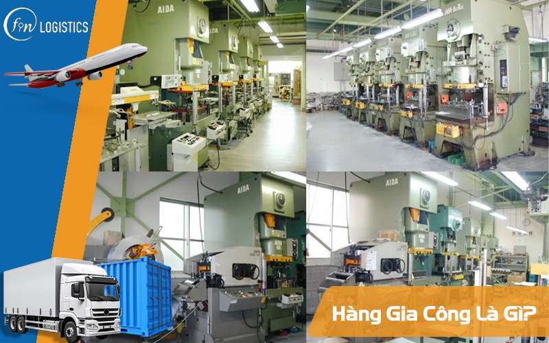 Hàng gia công là gì? Những quy định về mặt hàng này tại Việt Nam 6 Hàng gia công là gì?