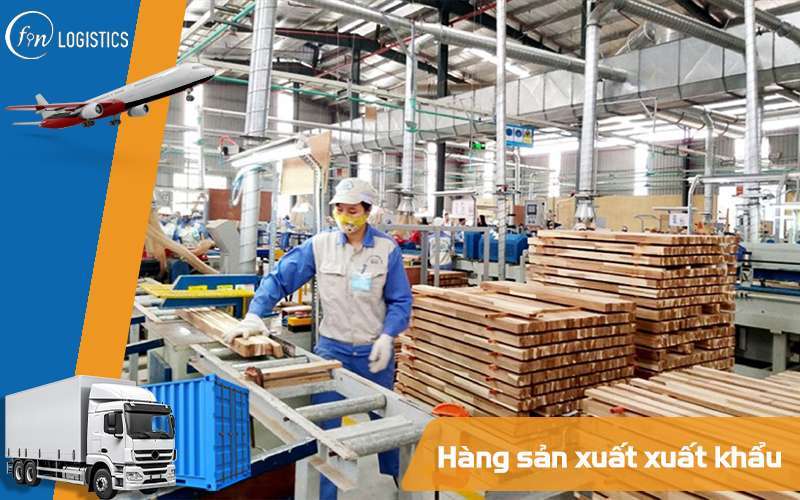 Hàng sản xuất xuất khẩu là gì? Các thủ tục mà bạn cần lưu ý mới nhất 6 Hàng sản xuất xuất khẩu