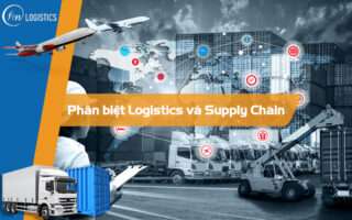 Phân biệt Logistics và Supply Chain