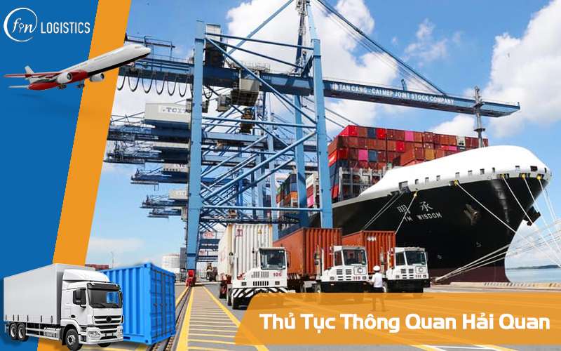 Dịch vụ thông quan tờ khai Hải Quan 11 Thủ tục thông quan Hải Quan
