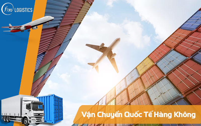 Vận chuyển hàng không quốc tế 12 Vận chuyển đường hàng không