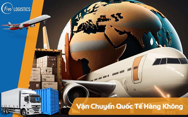 Vận chuyển hàng không quốc tế 10 Vận chuyển đường hàng không