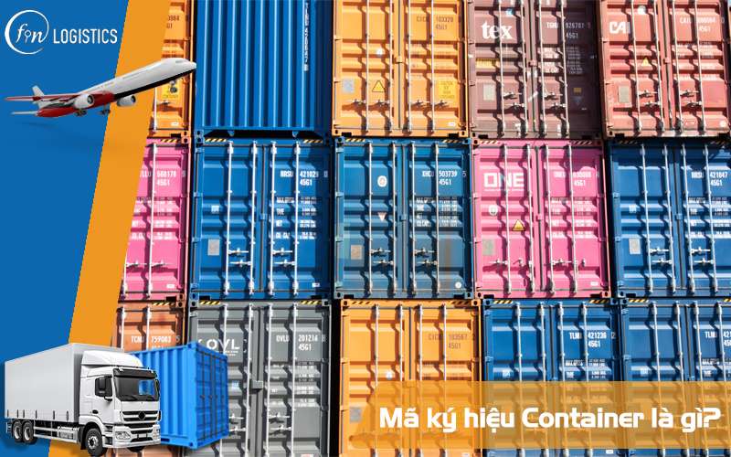 Mã ký hiệu container là gì? Tìm hiểu ý nghĩa của các ký hiệu trên container 5 Mã ký hiệu Container