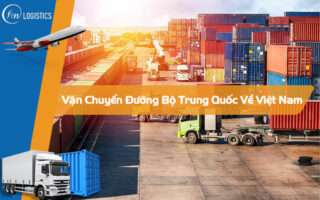 Vận chuyển đường bộ Trung Quốc về Việt Nam