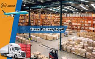 Cross Docking là gì?