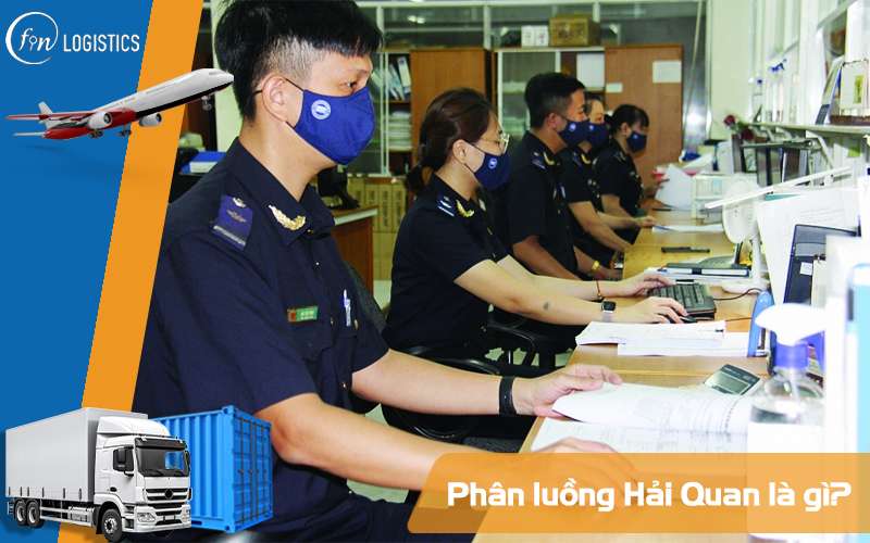 Phân luồng Hải Quan là gì? Ý nghĩa của luồng xanh, luồng vàng và luồng đỏ 7 Phân luồng Hải Quan là gì?