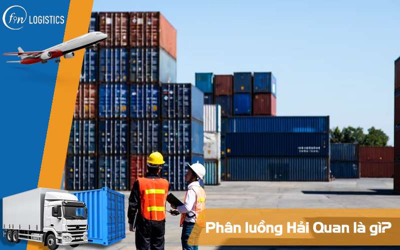 Phân luồng Hải Quan là gì? Ý nghĩa của luồng xanh, luồng vàng và luồng đỏ 11 Phân luồng Hải Quan là gì?