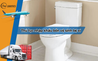 Thu-tuc-nhap-khau-bon-ve-sinh-be-xi