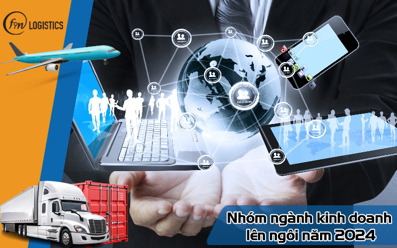 Dự kiến những nhóm ngành kinh doanh lên ngôi năm 2024 chi tiết nhất 10 Nhóm ngành kinh doanh lên ngôi năm 2024