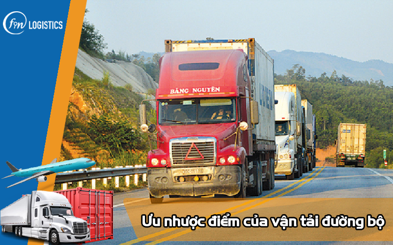 Tổng hợp những ưu nhược điểm của vận tải đường bộ chi tiết nhất 6 Ưu nhược điểm của vận tải đường bộ