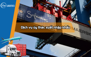 Dịch vụ ủy thác xuất nhập khẩu