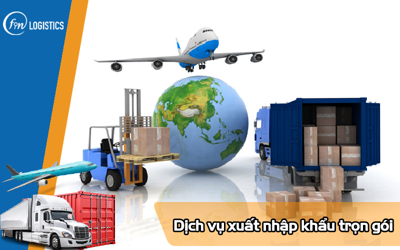 Dịch vụ xuất nhập khẩu trọn gói là gì? Những điều quan trọng cần biết 6 Dịch vụ xuất nhập khẩu trọn gói