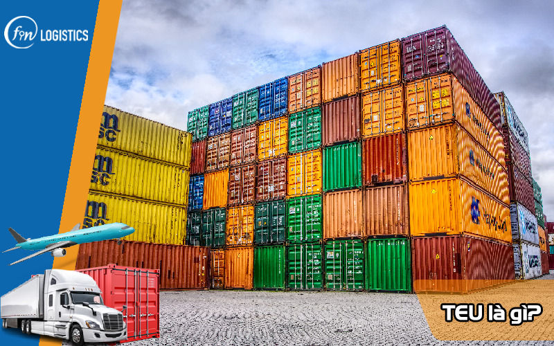 TEU là gì? Đặc điểm và vai trò của TEU trong vận tải container đường biển 7 Teu-la-gi