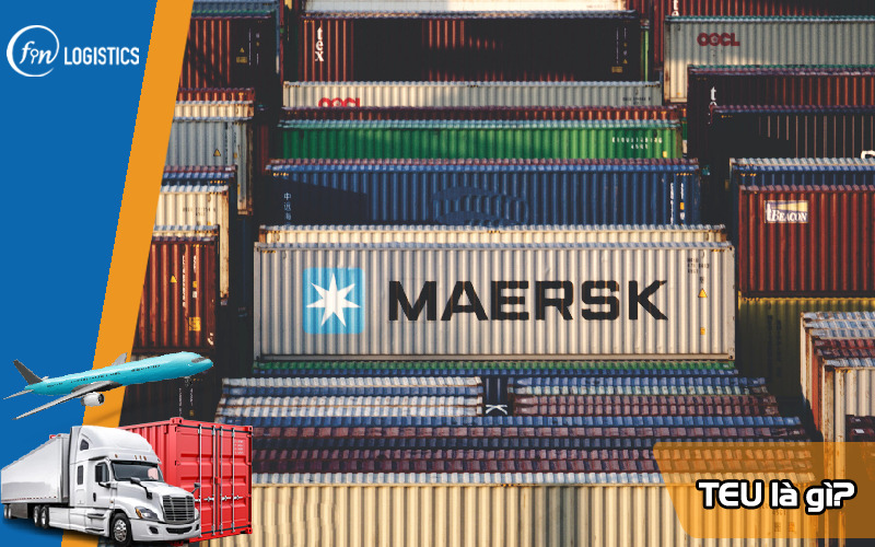 TEU là gì? Đặc điểm và vai trò của TEU trong vận tải container đường biển 9 Teu-la-gi