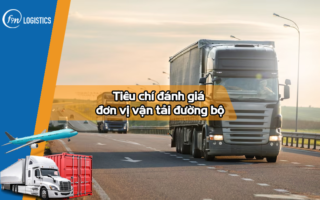 Những tiêu chí đánh giá đơn vị vận tải đường bộ
