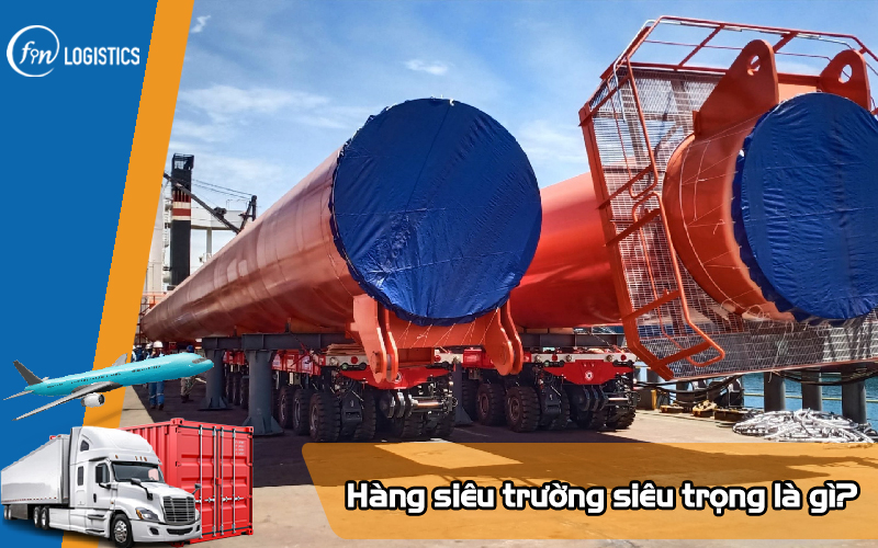 Hàng siêu trường siêu trọng là gì? Quy định đối với loại hàng này ra sao? 7 Hang-sieu-truong-sieu-trong-la-gi