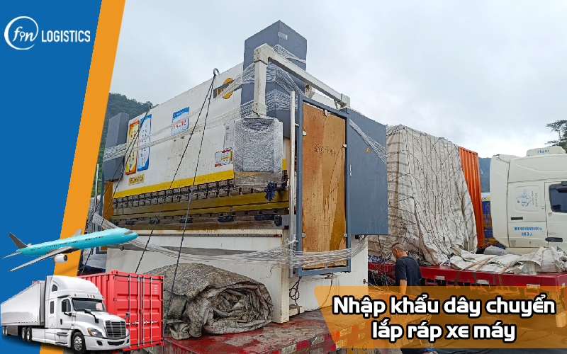 Thông quan nhập khẩu dây chuyền lắp ráp xe máy từ Trung Quốc về Việt Nam 6 Nhap-khau-day-chuyen-lap-rap-xe-may