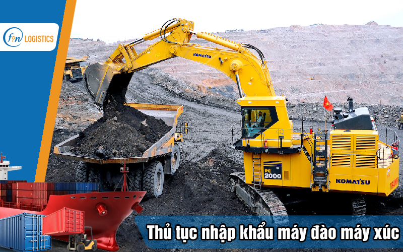 Hướng dẫn các bước làm thủ tục nhập khẩu máy đào máy xúc chi tiết 9 Thu-tuc-nhap-khau-may-dao-may-xuc