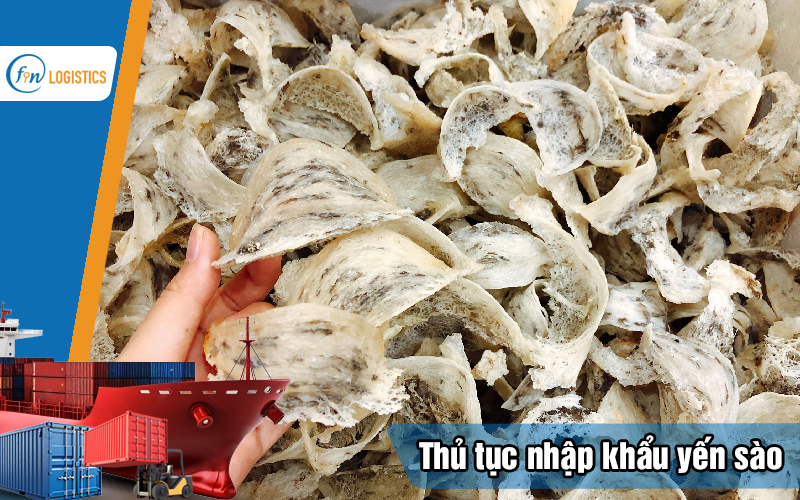 Các bước thủ tục nhập khẩu yến sào - bạn đã nắm chắc hay chưa? 7 Thu-tuc-nhap-khau-yen-sao