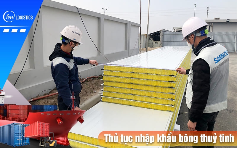 Thu-tuc-nhap-khau-bong-thuy-tinh