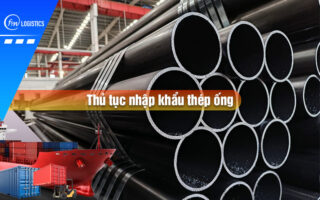 Thu-tuc-nhap-khau-thep-ong