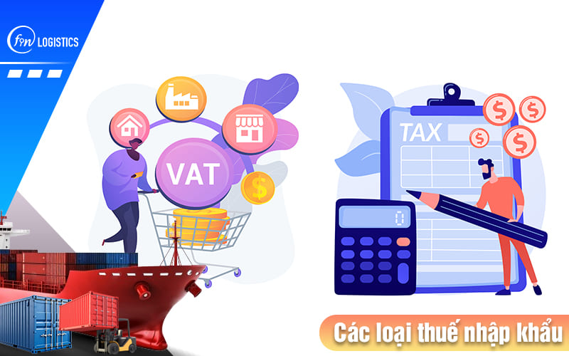 Tìm hiểu tất tần tật về các loại thuế nhập khẩu hàng hóa vào Việt Nam 7 Cac-loai-thue-nhap-khau