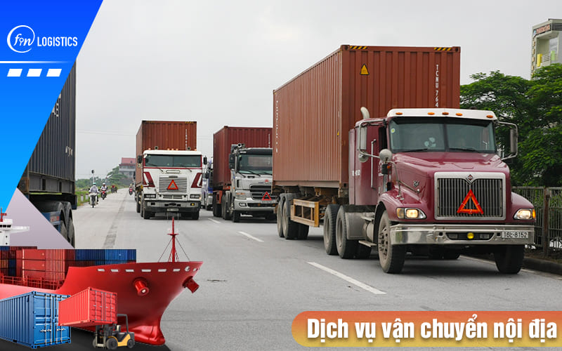 Tìm hiểu dịch vụ vận chuyển nội địa hàng hoá trọn gói cập nhật mới nhất 9 Dich-vu-van-chuyen-noi-dia