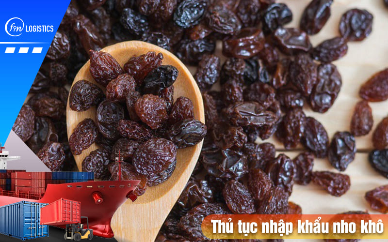 Thu-tuc-nhap-khau-nho-kho