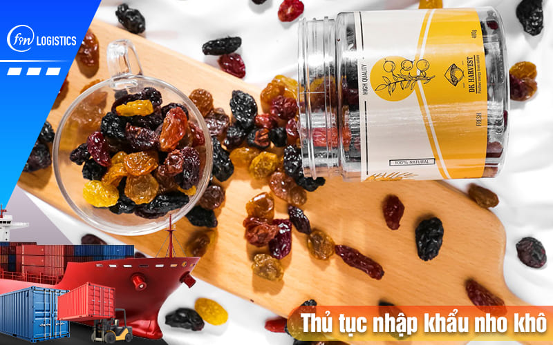 Thu-tuc-nhap-khau-nho-kho