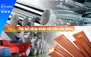 Thu-tuc-nhap-khau-vat-lieu-xay-dung