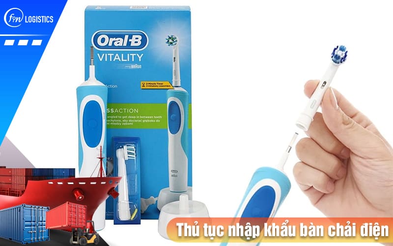 Thu-tuc-nhap-khau-ban-chai-dien