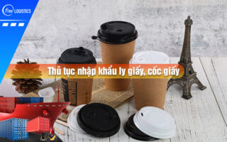 Thu-tuc-nhap-khau-ly-giay