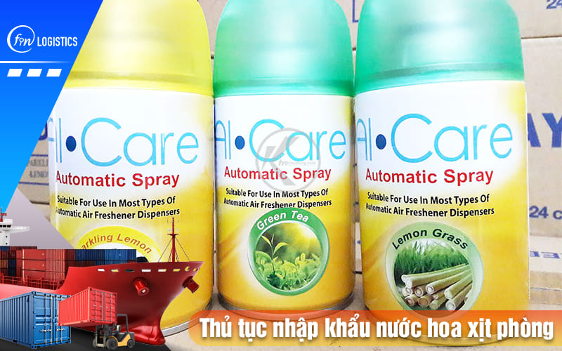 Thu-tuc-nhap-khau-nuoc-hoa-xit-phong