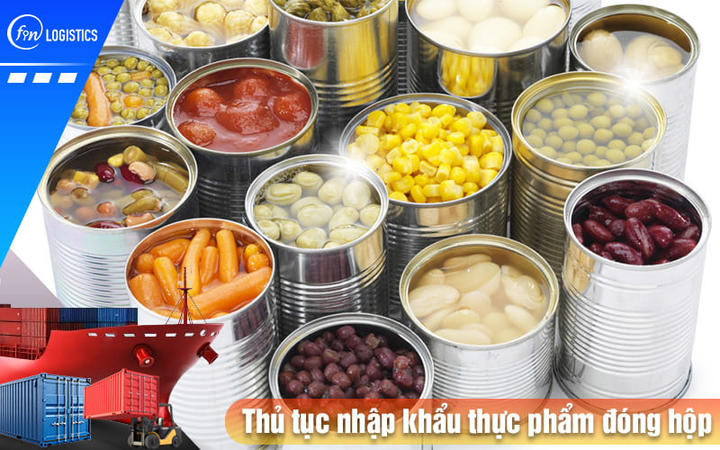 Thu-tuc-nhap-khau-thuc-pham-dong-hop