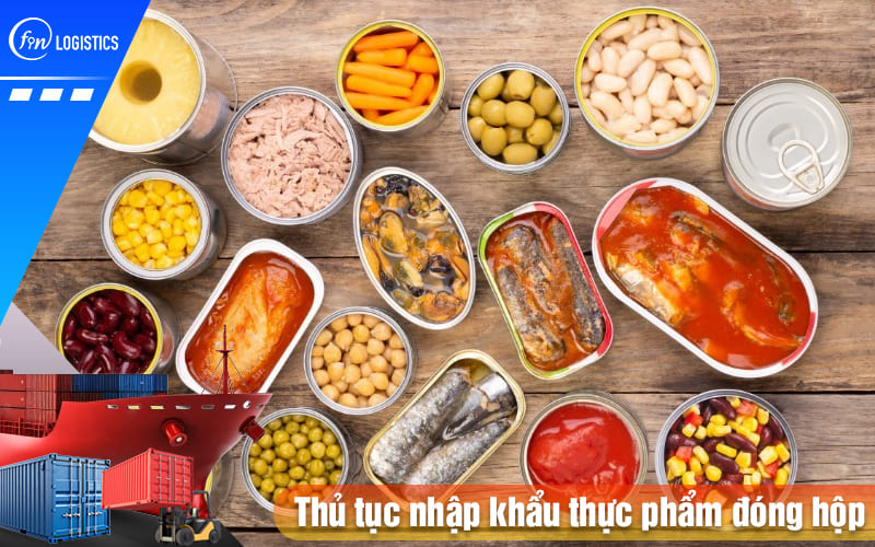 Thu-tuc-nhap-khau-thuc-pham-dong-hop