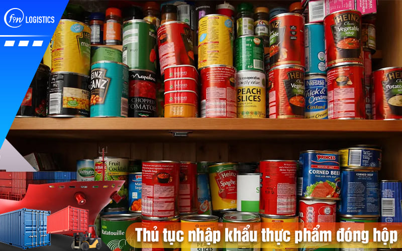 Thu-tuc-nhap-khau-thuc-pham-dong-hop